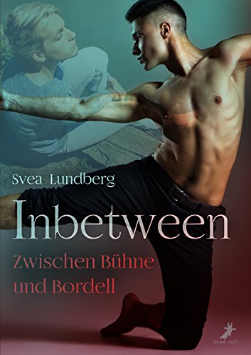 “Inbetween – Zwischen Bühne und Bordell” von Svea Lundberg